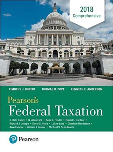 Pearson's Federal Taxation 2018 Comprehensive (31st Edition) BY Pope - Orginal Pdf